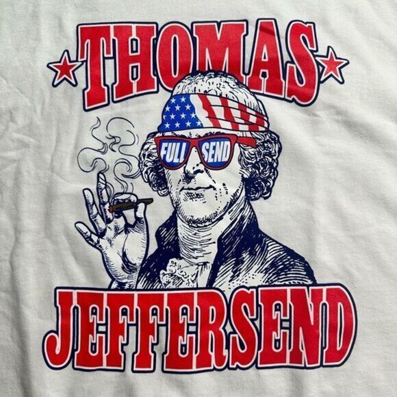 NWT Full Send White Short Sleeve Graphic Tee Shirt “Thomas Jeffersend” Size 3XL - Picture 1 of 5